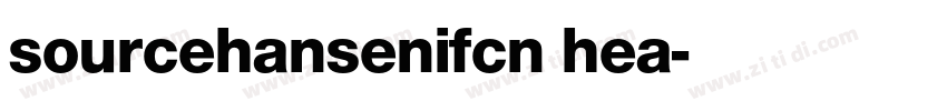sourcehansenifcn hea字体转换